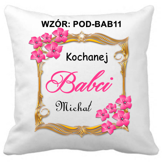 Poduszka na DZIEŃ BABCI Personalizowana Z Imieniem Dedykacją hipoalergiczna POD-BAB11