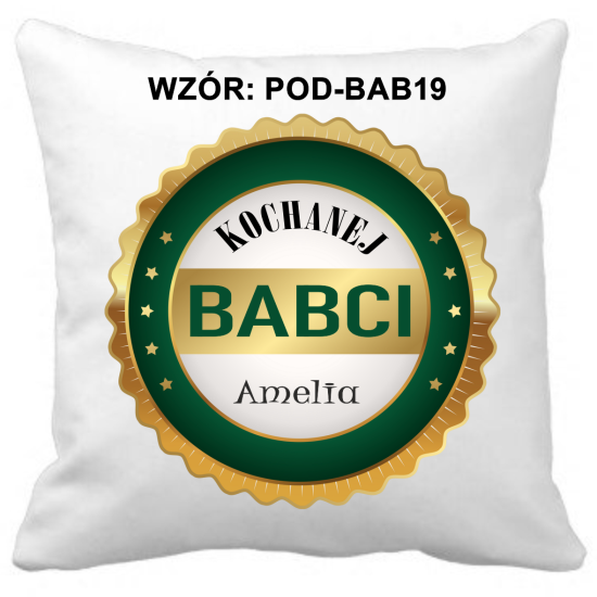 Poduszka na DZIEŃ BABCI Personalizowana Z Imieniem Dedykacją hipoalergiczna POD-BAB19