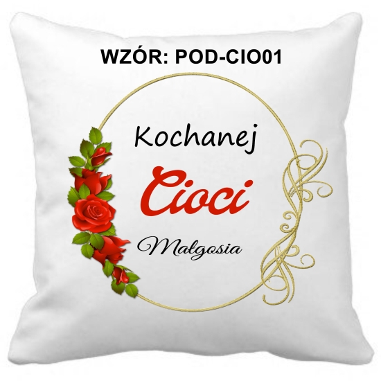 Poduszka DLA CIOCI Personalizowana Z Imieniem Dedykacją hipoalergiczna POD-CIO01