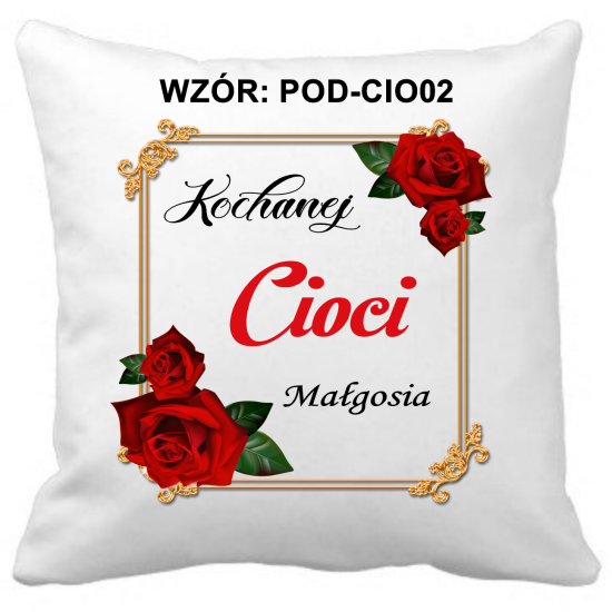 Poduszka DLA CIOCI Personalizowana Z Imieniem Dedykacją hipoalergiczna POD-CIO02