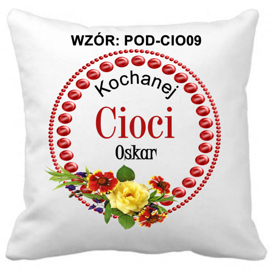 Poduszka DLA CIOCI Personalizowana Z Imieniem Dedykacją hipoalergiczna POD-CIO09