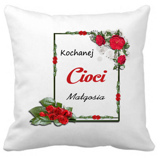 Poduszka DLA CIOCI Personalizowana Z Imieniem Dedykacją hipoalergiczna POD-CIO13