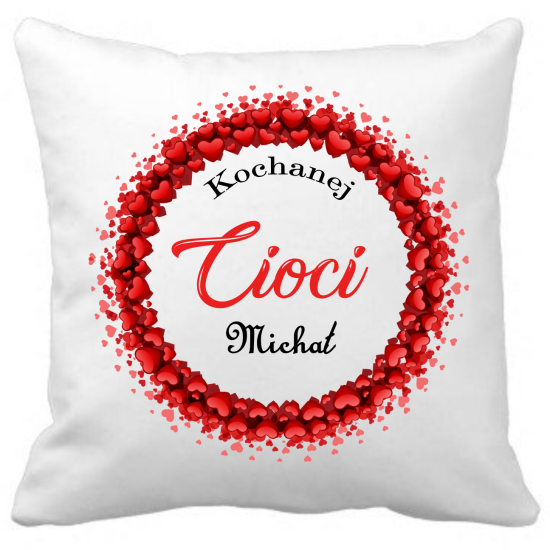 Poduszka DLA CIOCI Personalizowana Z Imieniem Dedykacją hipoalergiczna POD-CIO20