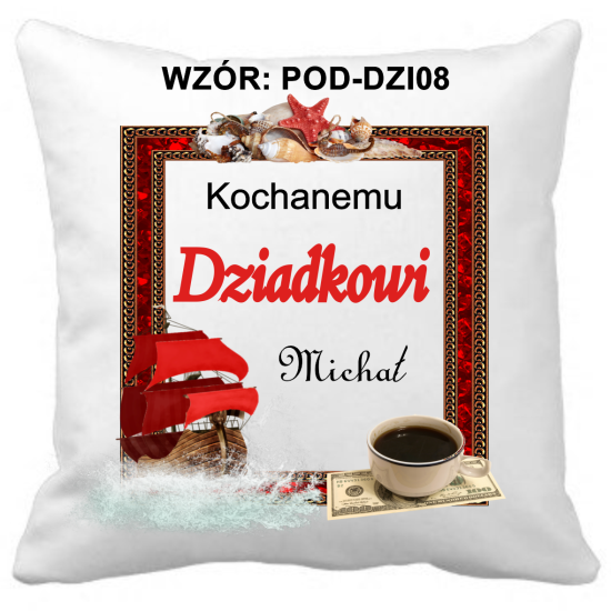 Poduszka na DZIEŃ DZIADKA Personalizowana Z Imieniem Dedykacją hipoalergiczna POD-DZI08