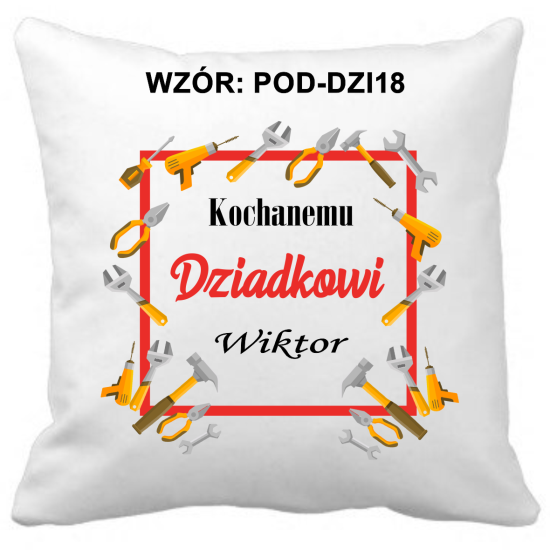 Poduszka na DZIEŃ DZIADKA Personalizowana Z Imieniem Dedykacją hipoalergiczna POD-DZI18