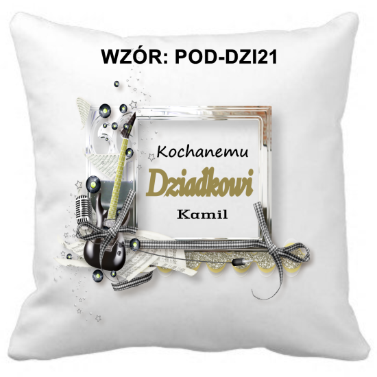 Poduszka na DZIEŃ DZIADKA Personalizowana Z Imieniem Dedykacją hipoalergiczna POD-DZI21