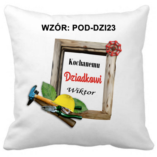 Poduszka na DZIEŃ DZIADKA Personalizowana Z Imieniem Dedykacją hipoalergiczna POD-DZI23