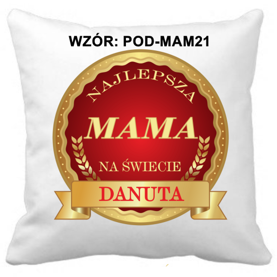 Poduszka na DZIEŃ MATKI Personalizowana Z Imieniem Dedykacją hipoalergiczna POD-MAM21