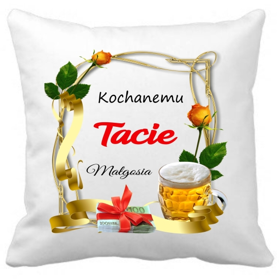 Poduszka na DZIEŃ OJCA Personalizowana Z Imieniem Dedykacją hipoalergiczna POD-TA01