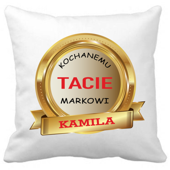 Poduszka na DZIEŃ OJCA Personalizowana Z Imieniem Dedykacją hipoalergiczna POD-TA18