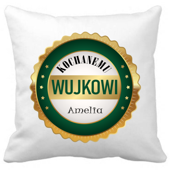 Poduszka DLA WUJKA Personalizowana Z Imieniem Dedykacją hipoalergiczna POD-WUJ19