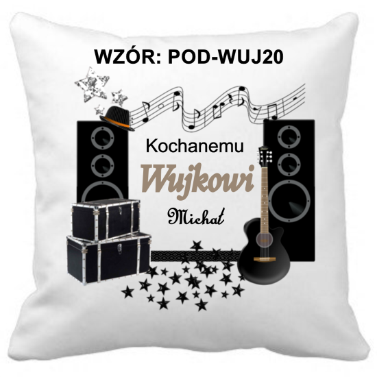 Poduszka DLA WUJKA Personalizowana Z Imieniem Dedykacją hipoalergiczna POD-WUJ20